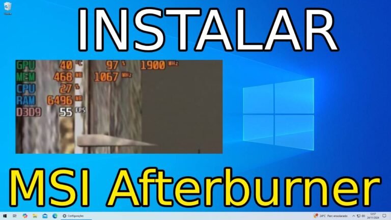 Como instalar o MSI Afterburner no Windows 10